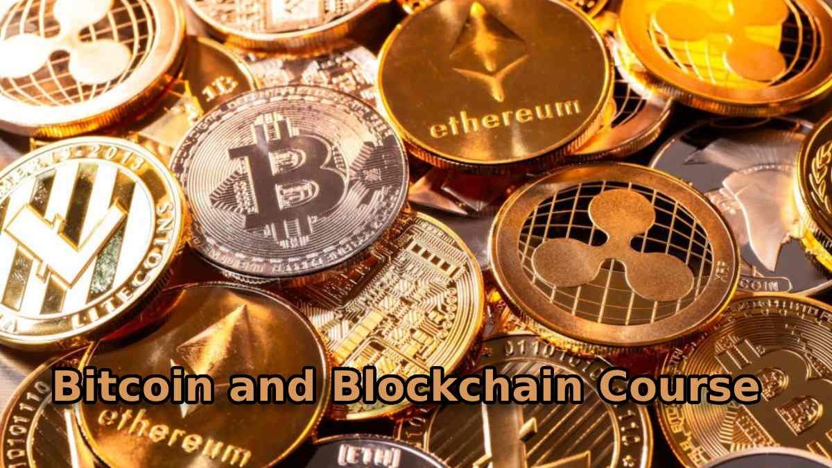 Crypto – Bitcoin and Blockchain Course