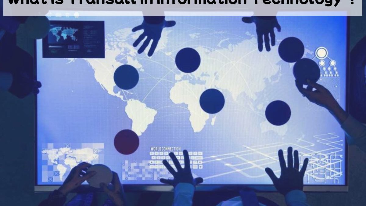 What Is Transall In Information Technology ?