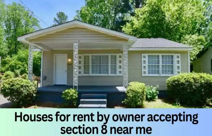Houses for Rent by Owner Accepting Section 8 Near Me