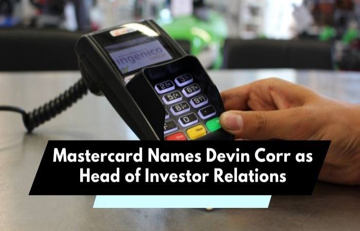Mastercard Name Devin Corr As Head Of Investor Relation