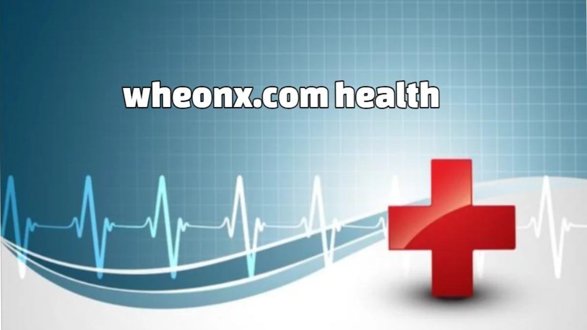 Wheonx.Com Health News